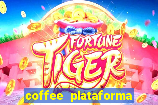 coffee plataforma de jogos